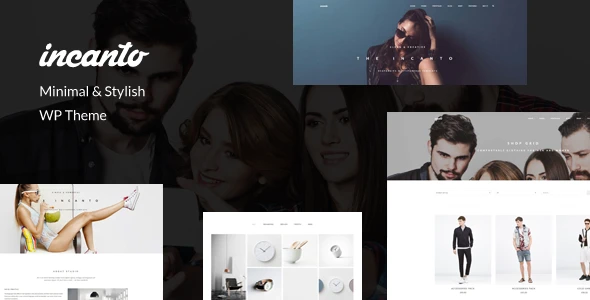 Incanto – Minimal & Stylish WP Theme