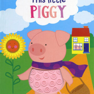 This Little Piggy Touch and Feel