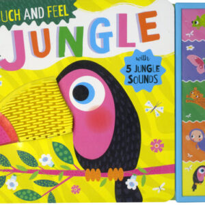 Touch and Feel In the Jungle